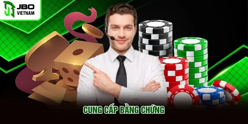 Cung cấp bằng chứng