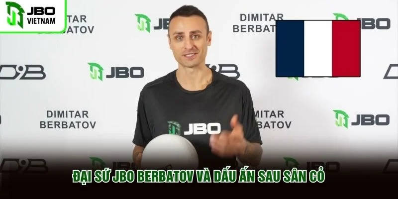 Đại sứ JBO Berbatov và dấu ấn sau sân cỏ Đại sứ JBO Berbatov và dấu ấn sau sân cỏ