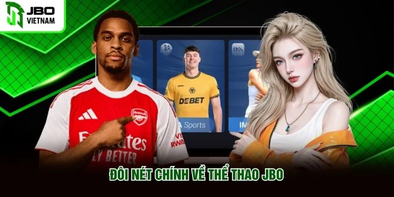 Đôi nét chính về thể thao JBO