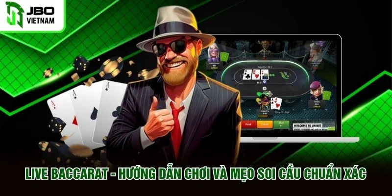 Live Baccarat - Hướng Dẫn Chơi Và Mẹo Soi Cầu Chuẩn Xác