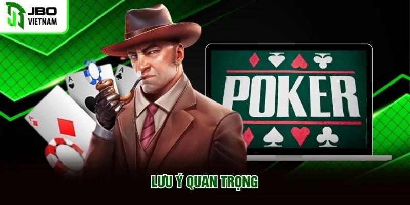 Lưu ý quan trọng