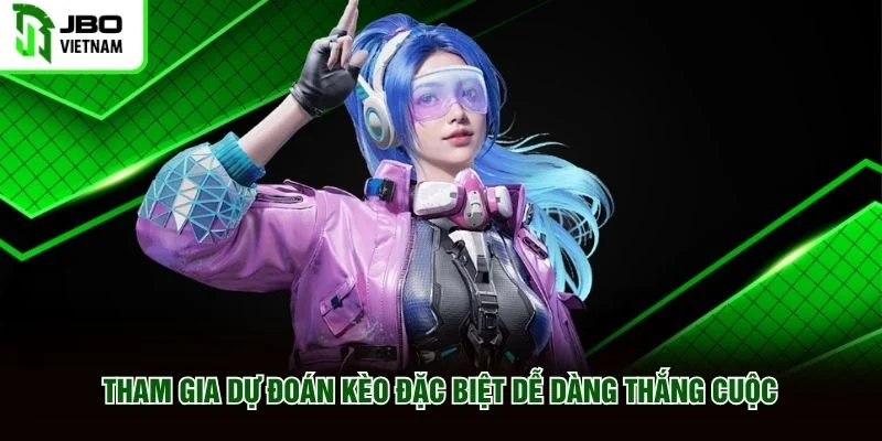Tham gia dự đoán kèo đặc biệt dễ dàng thắng cuộc